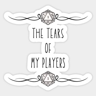 "The Tears Of My Players" D&D Dungeon Master Coffee Sticker